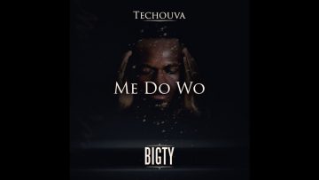 Bigty – Me Do Wo [Audio]