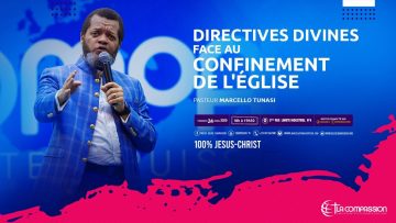 Directives divines face au confinement de léglise – Pasteur MARCELLO TUNASI Culte du 24 Avril 2020