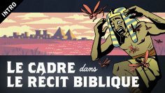 Le Cadre dans le Récit Biblique