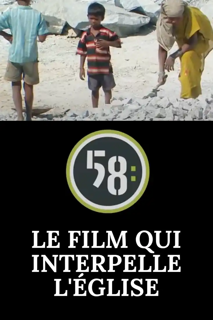 A partir de témoignages percutants d'hommes et de femmes d'ici ou de là-bas, « 58: » nous emmène dans l'univers impitoyable de la pauvreté, mais aussi dans celui rempli d'espoir et de foi de ceux qui se lèvent pour la combattre.